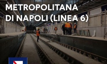 Per la Metropolitana di Napoli Linea 6 in arrivo dalla Regione 8 Milioni