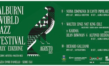 Alburni World Jazz Festival XXIX edizione 08 - 09 - 10 Agosto a Serre ( SA ) Cilento