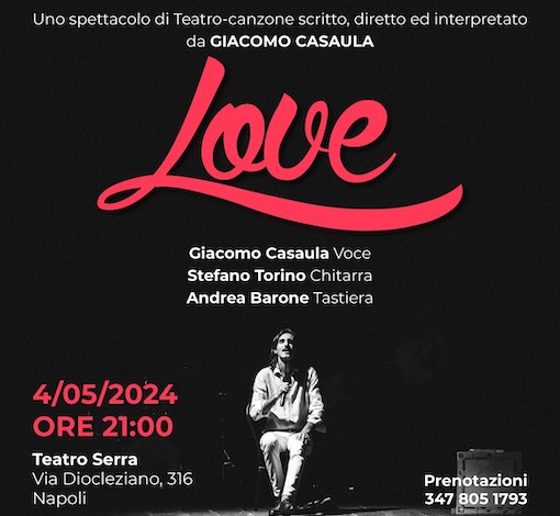 “Love” Il nuovo progetto di Casaula debutta al Teatro Serra – Sabato 4 Maggio ore 21:00