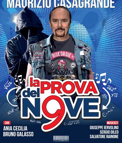 Maurizio Casagrande in scena al Teatro Cilea di Napoli con lo spettacolo “La Prova del Nove”Dal 6 al 9 marzo e dal 13 al 16 marzo