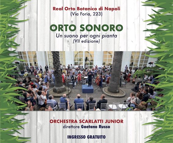 Domenica 8 giugno 2025, dalle ore 17.30 alle 19.30 – Orto Botanico di Napoli con ingresso libero si svolgerà “Orto Sonoro”