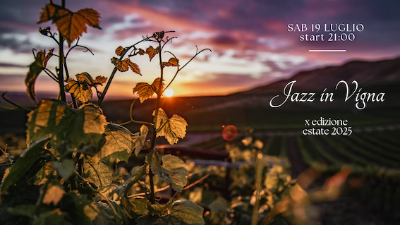 Jazz in Vigna al “Gruccione” Sabato 19 Luglio ore 21:00