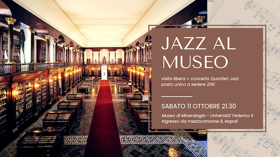 “Jazz al Museo”- Sabato 11 Ottobre ore 21:00