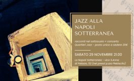Jazz Alla Napoli Sotterranea Sabato 29 Novembre alle ore 21:00