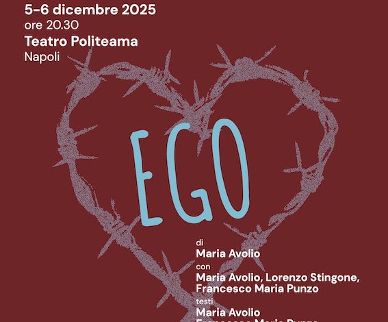 Teatro Politeama – Venerdì 5 e Sabato 6 Dicembre ore 20:30 in scena : “Ego”