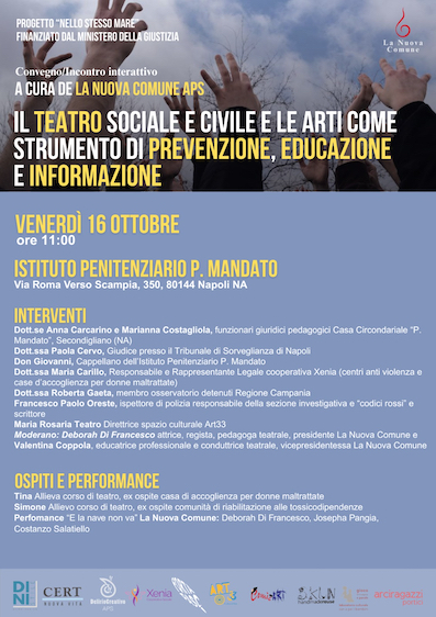 Venerdì 16 ottobre ore 11:00 Sala conferenze del carcere “P. Modesto”a Secondigliano : “Nello stesso mare” Progetto di formazione teatrale in carcere